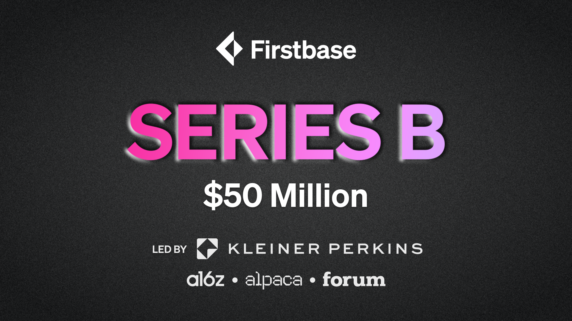 Firstbase Series B